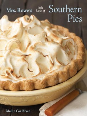 cover image of Mrs. Rowe's Little Book of Southern Pies